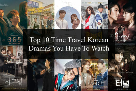 Top 10 Time Travel Korean Dramas You Have To Watch